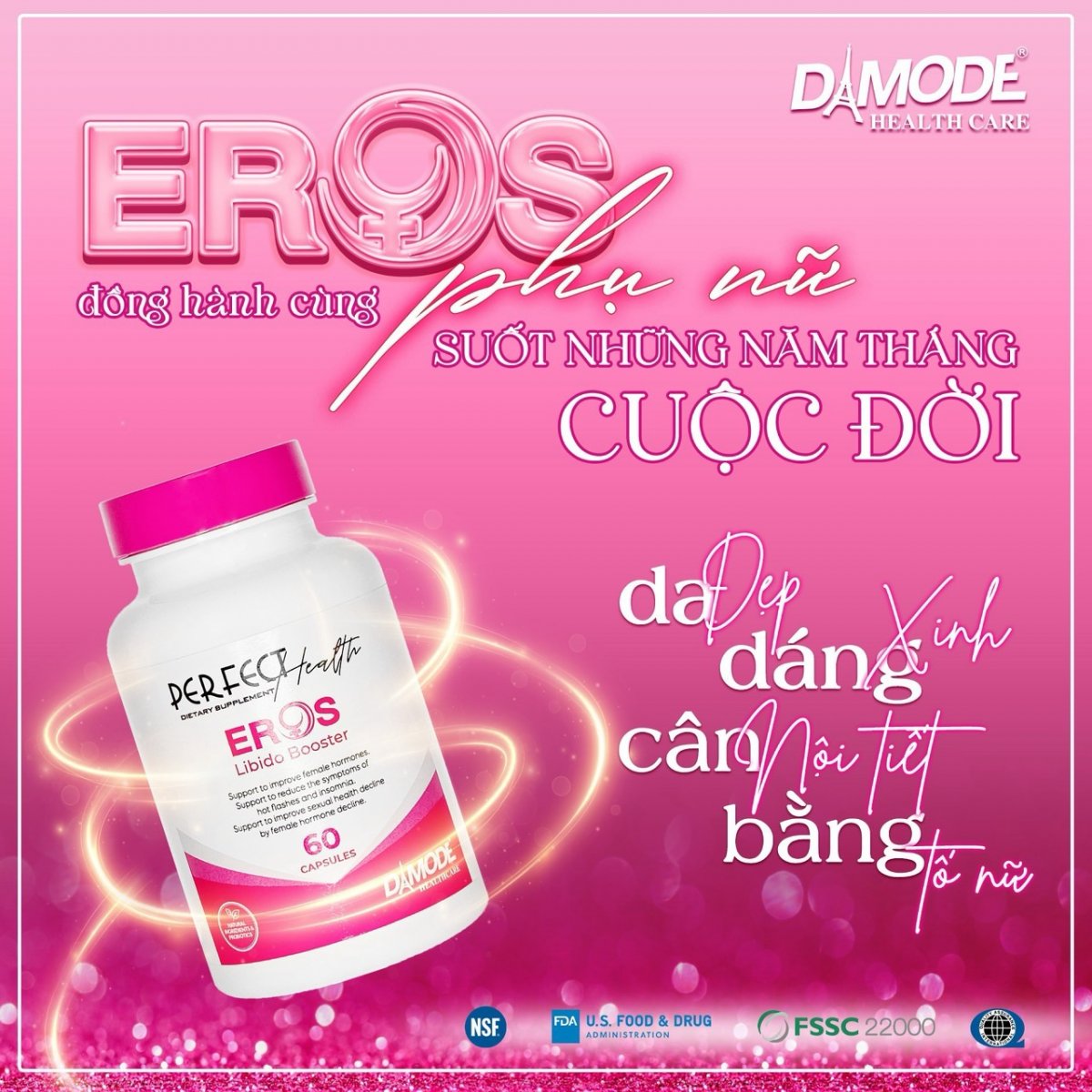 EROS - Da Đẹp, Dáng Xinh, Cân Bằng Nội Tiết Tố Nữ